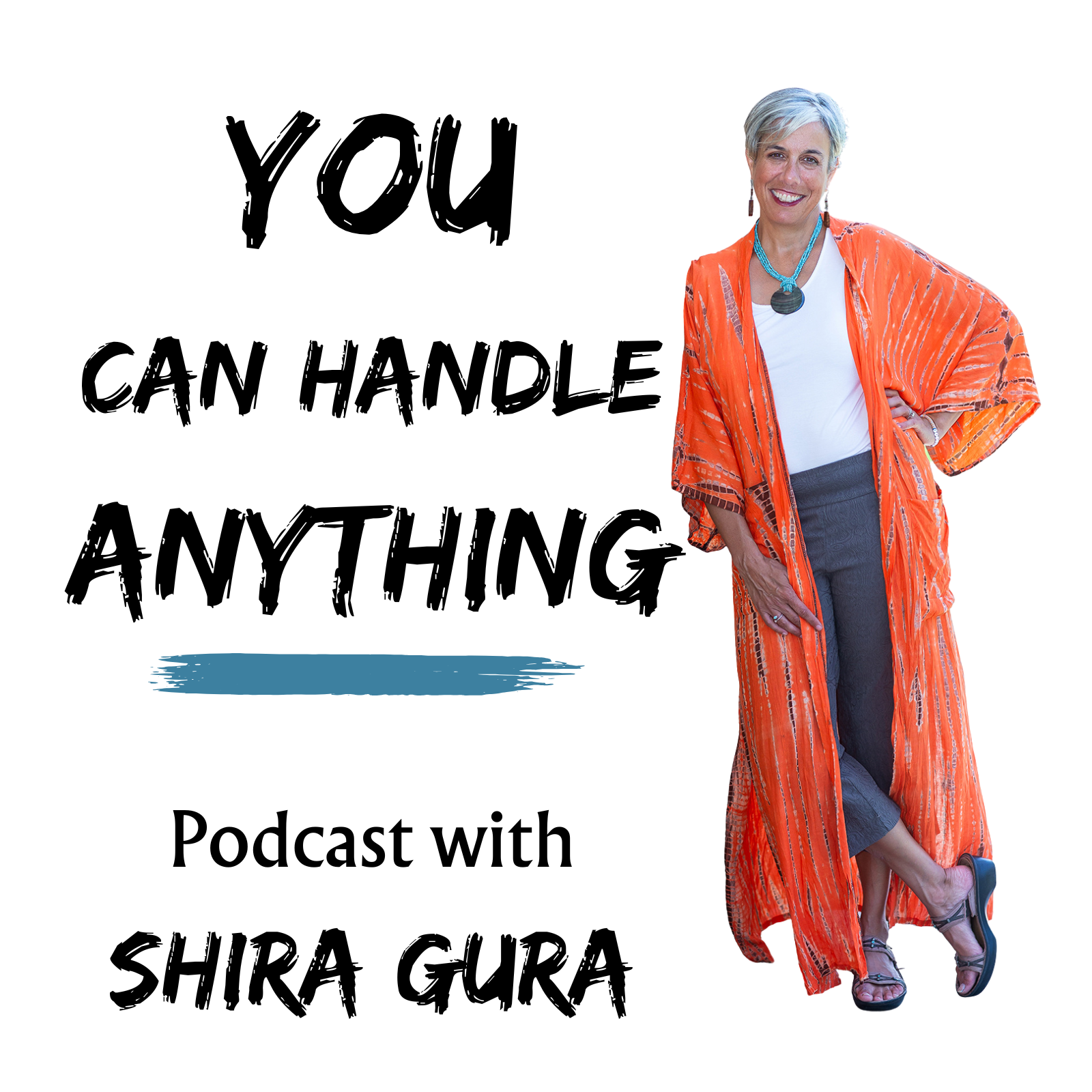 You Can Handle Anything with Shira Gura
