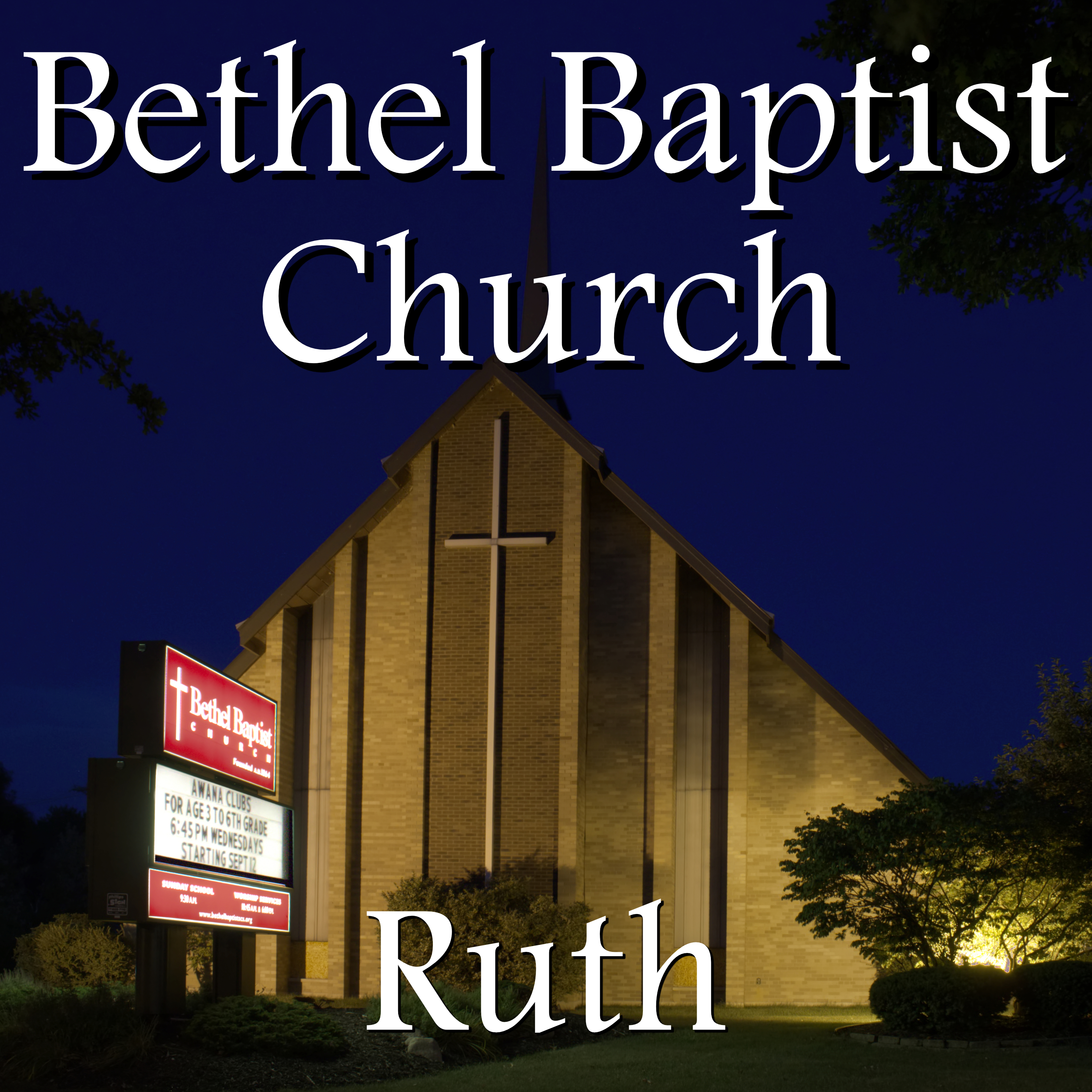 Bethel Baptist Church