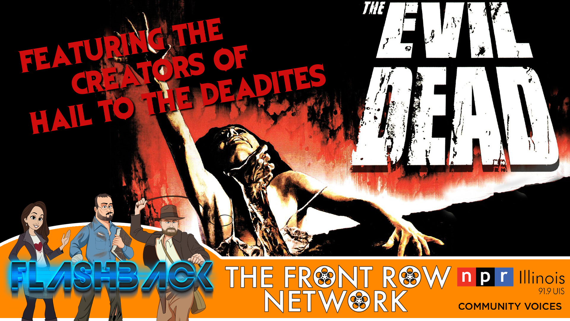 Monstercast - FLASHBACKS - The Evil Dead