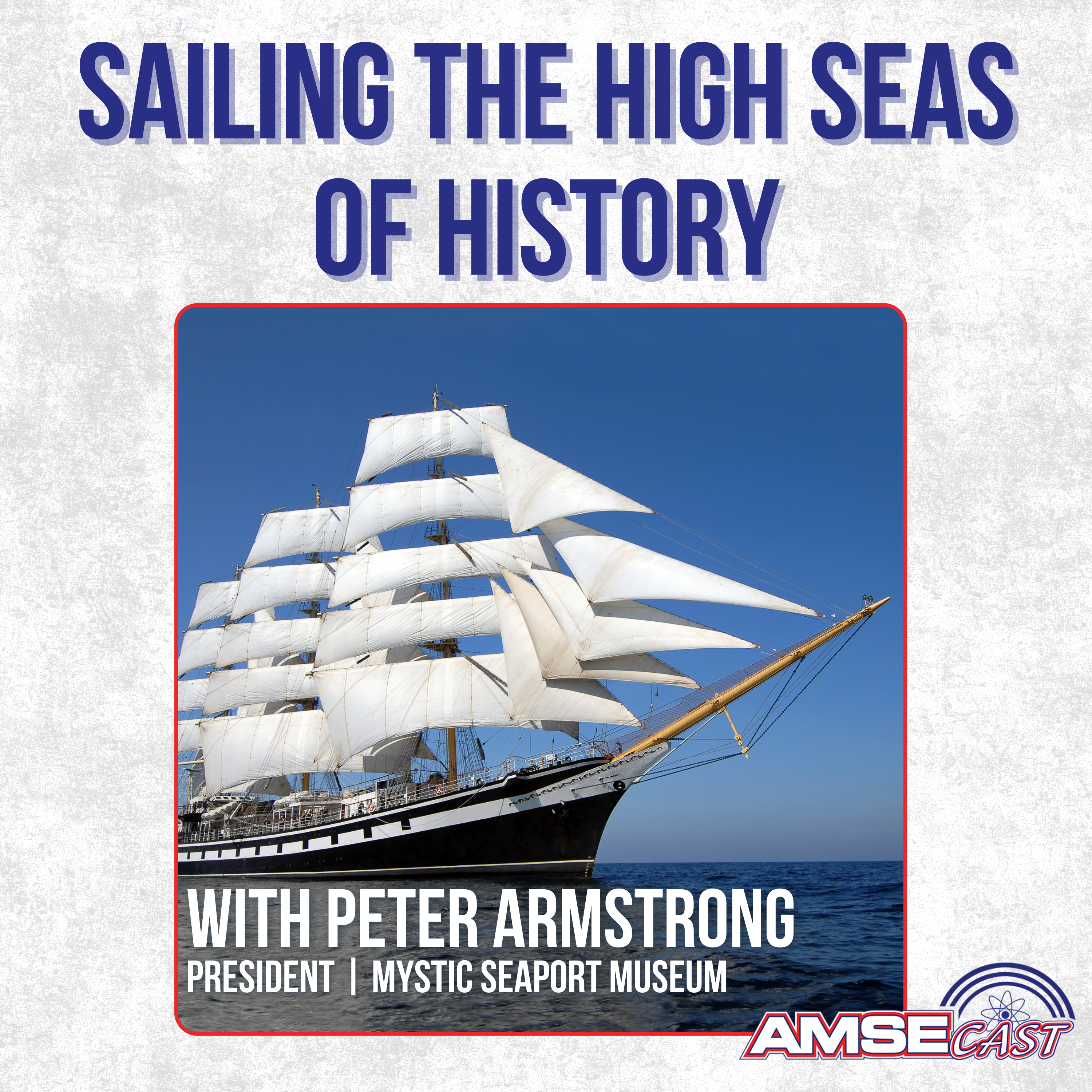 Sailing the High Seas of History with Peter Armstrong