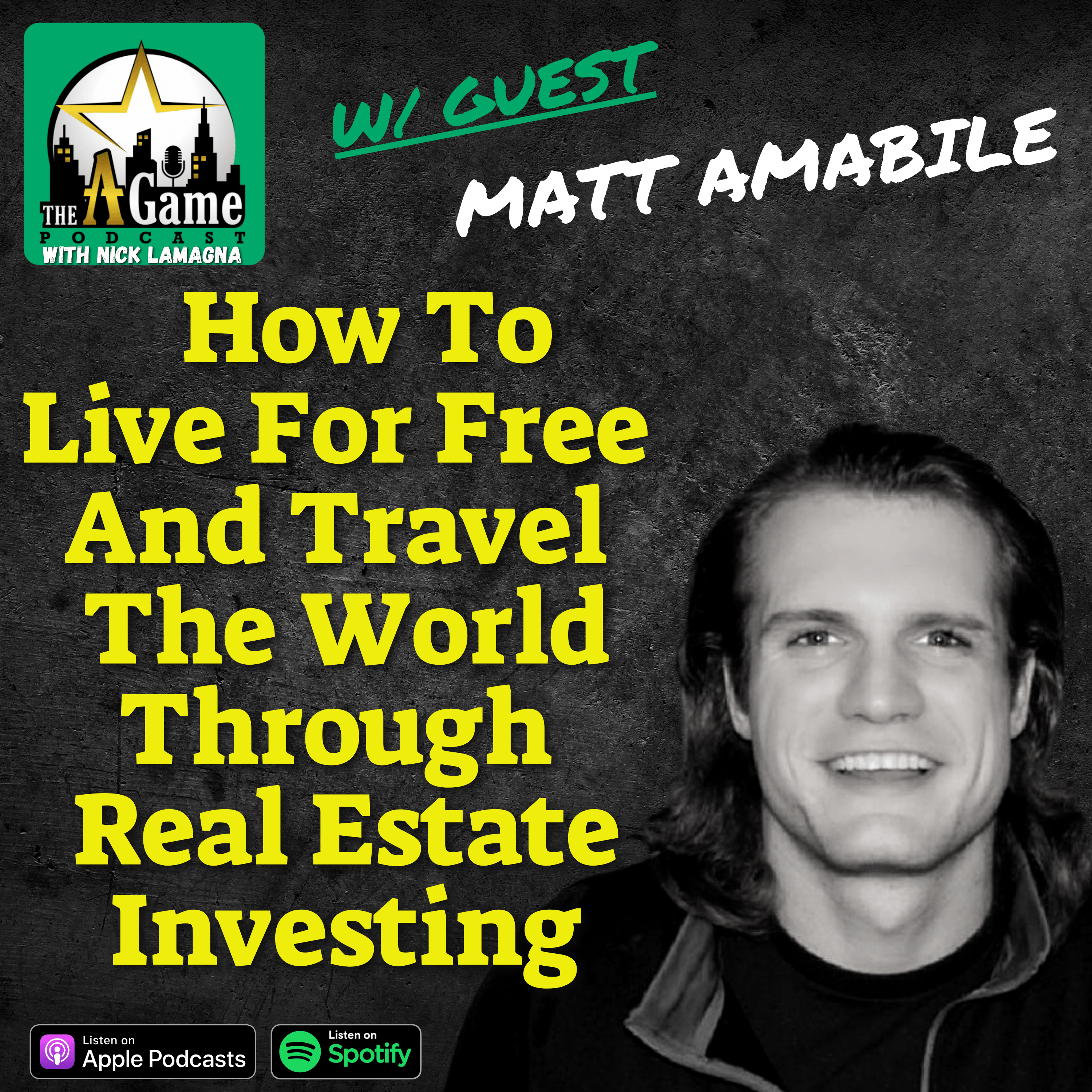 The A Game Podcast: Real Estate Investing For Entrepreneurs