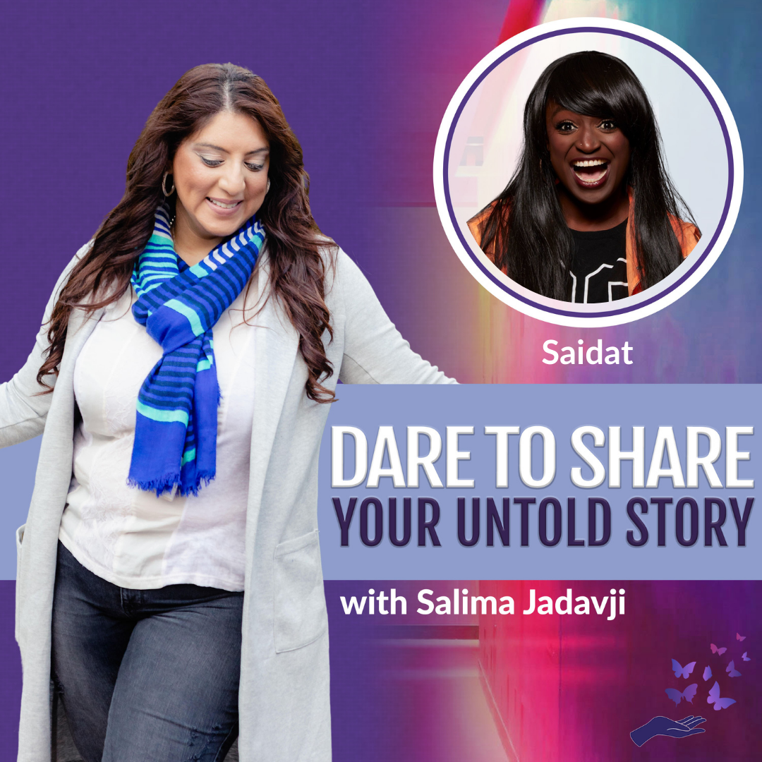 Dare To Share Your Untold Story