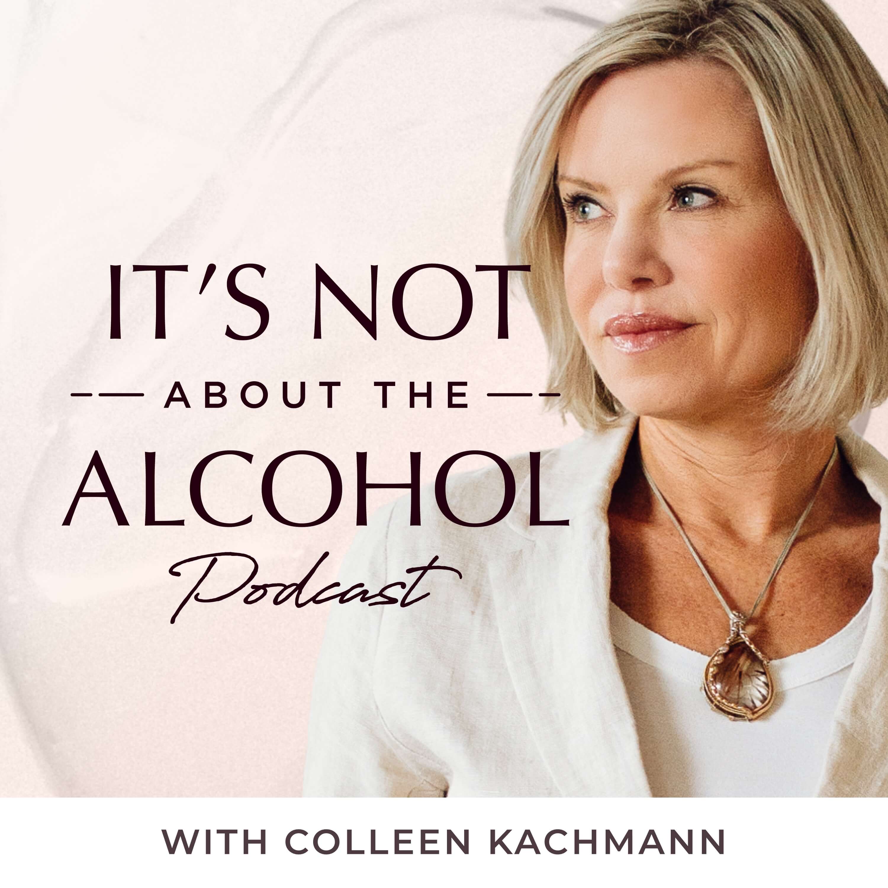 It\'s Not About the Alcohol