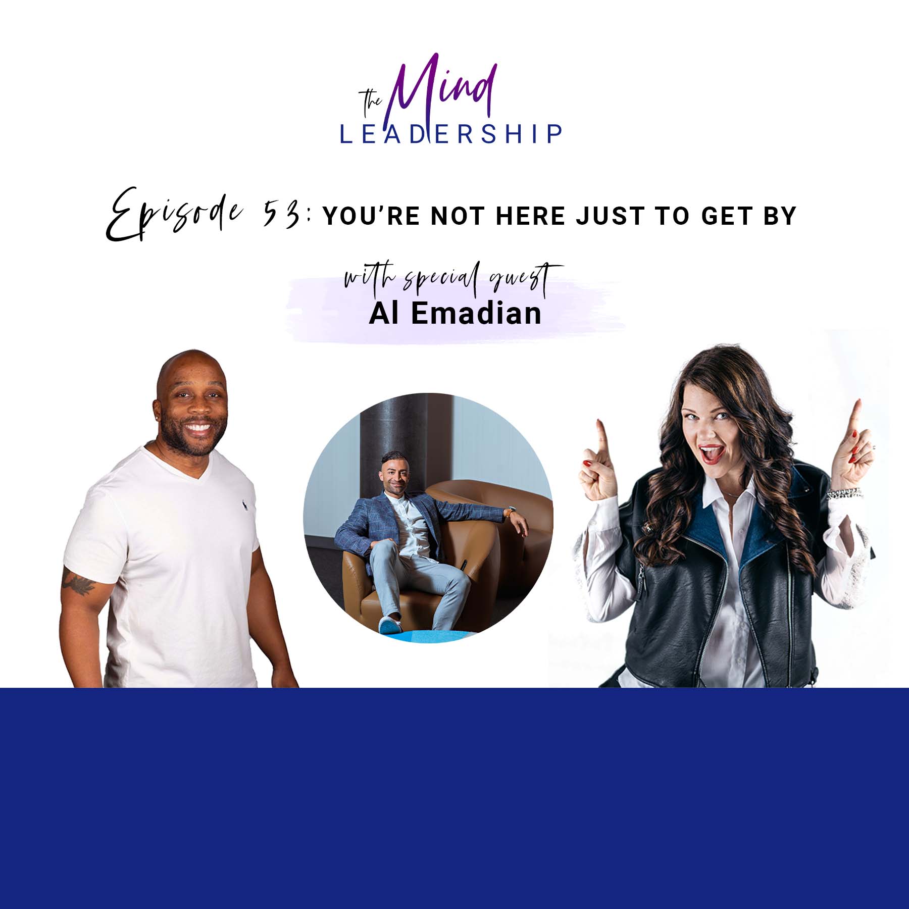 You’re Not Here To Just Get By | Al Emadian