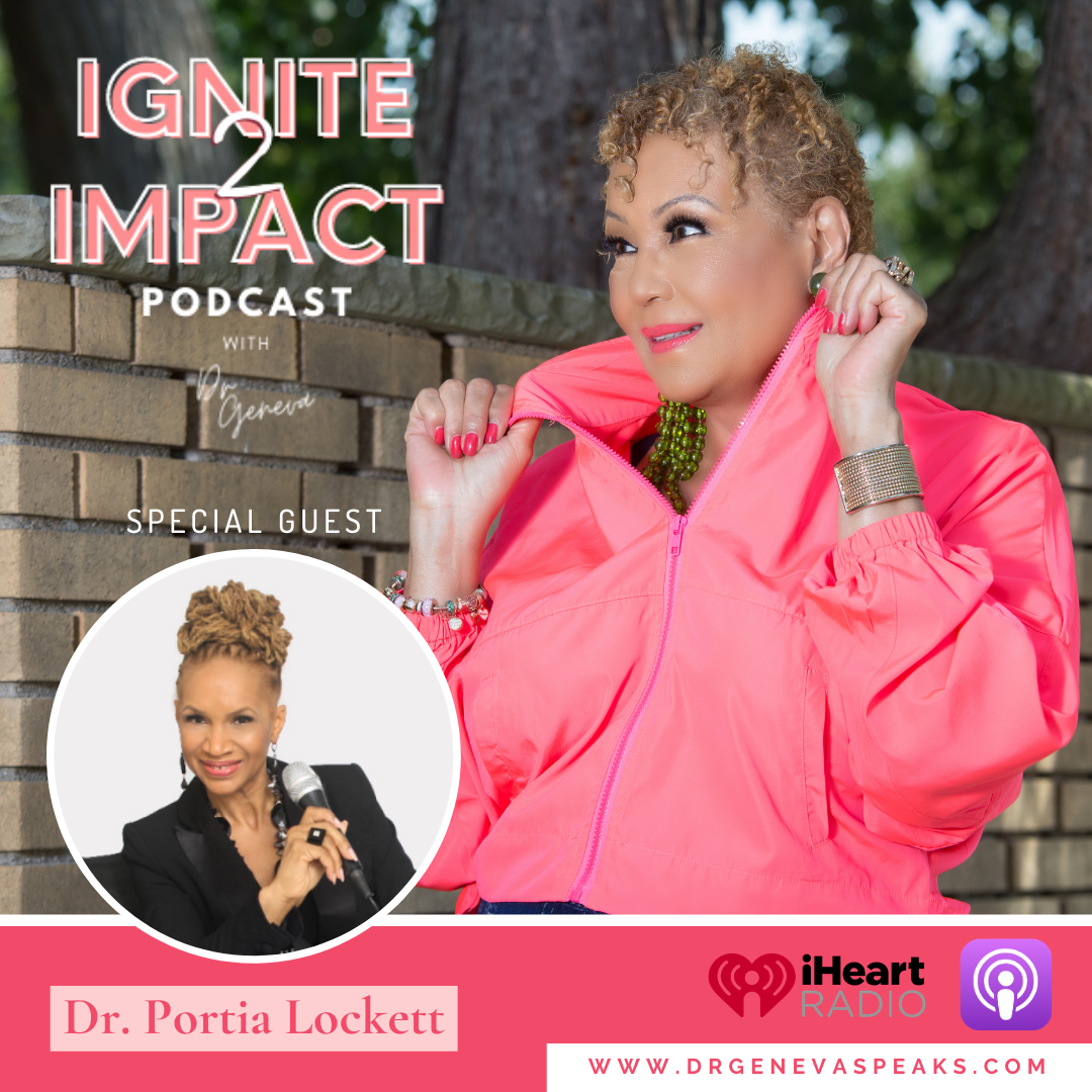 Ignite 2 Impact Podcast - Raise up and Inspire the Next Generation of Leaders