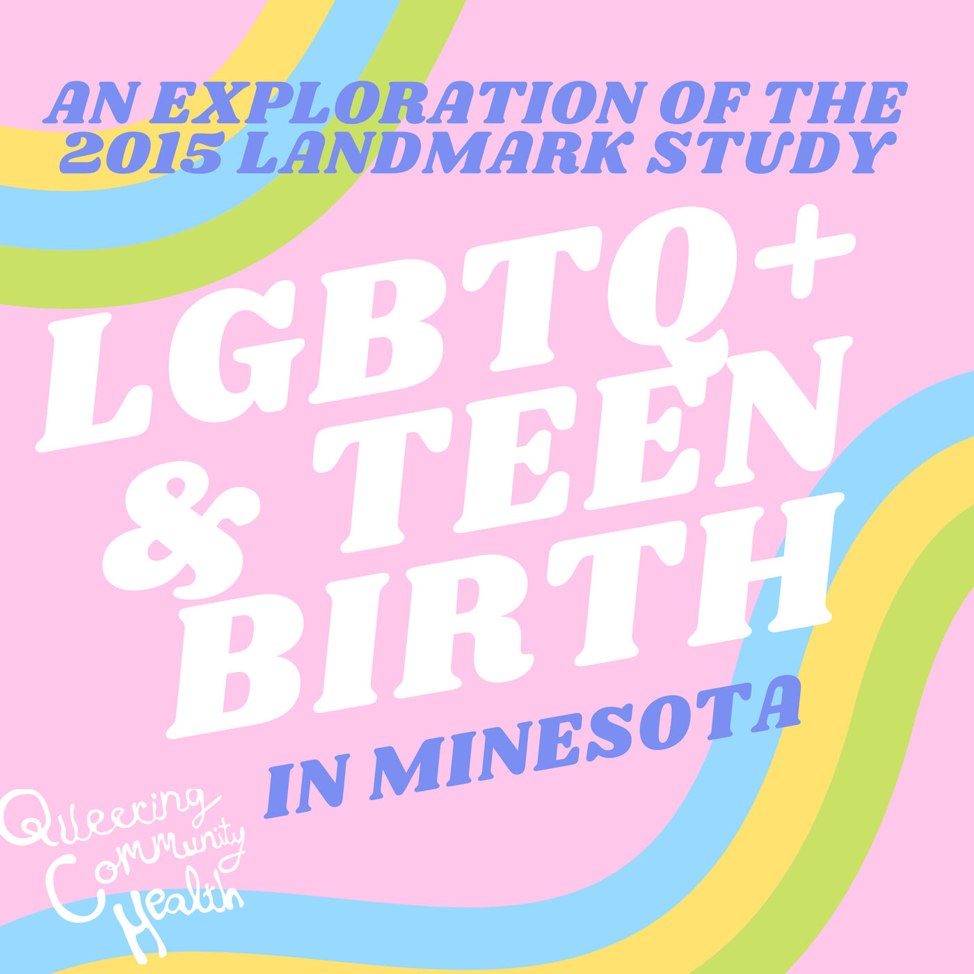 LGBTQ+ and Teen Birth In Minnesota