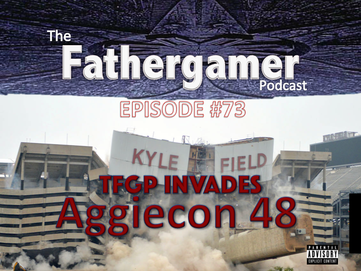 The Fathergamer Podcast