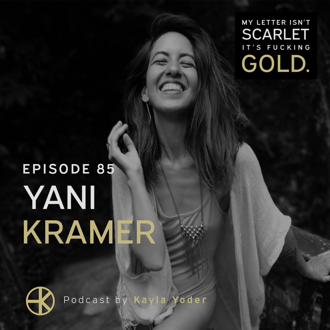 85. Unconventional sex & relationships with Yani Kramer
