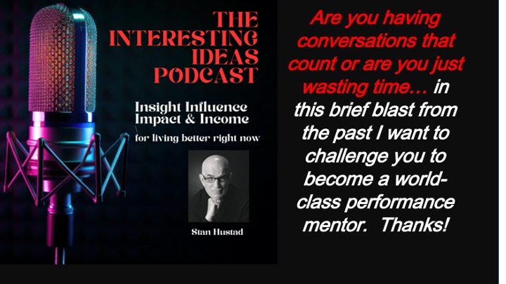 Interesting ideas with Stan Hustad