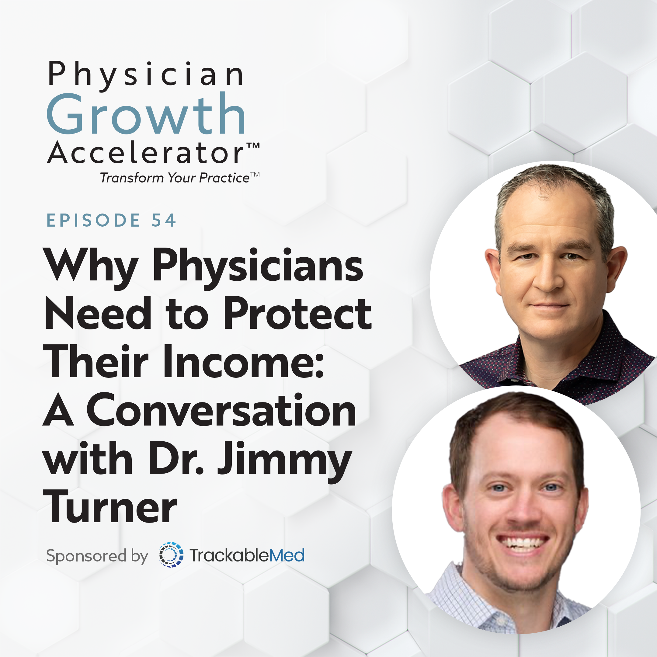 The Physician Growth Accelerator
