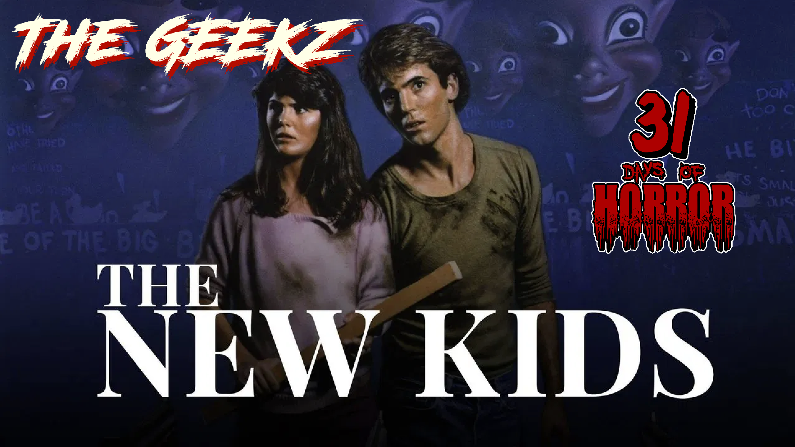 The New Kids (1985) Horror Thriller Review | Geekz 31 Days of Horror – 80s Revenge Mayhem or Forgotten Gem?