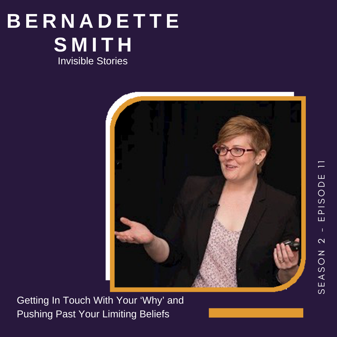 S2 E11 Getting In Touch With Your ‘Why’ and Pushing Past Your Limiting Beliefs