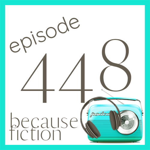 The Because Fiction Podcast