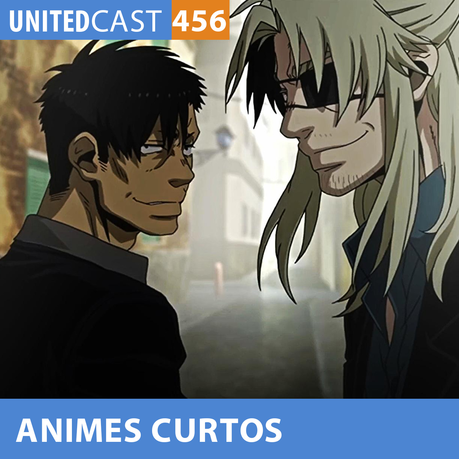 UNITEDcast # 456 - ANIMES CURTOS QUE QUEREMOS MAIS