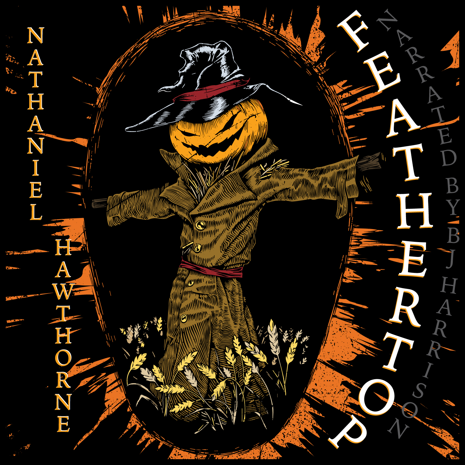 Ep. 964, Feathertop, by Nathaniel Hawthorne VINTAGE
