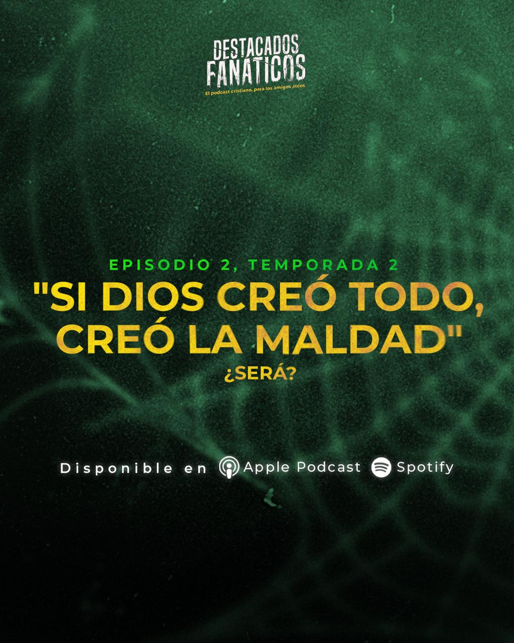 Destacados Fanáticos. El podcast cristiano para los amigos ateos