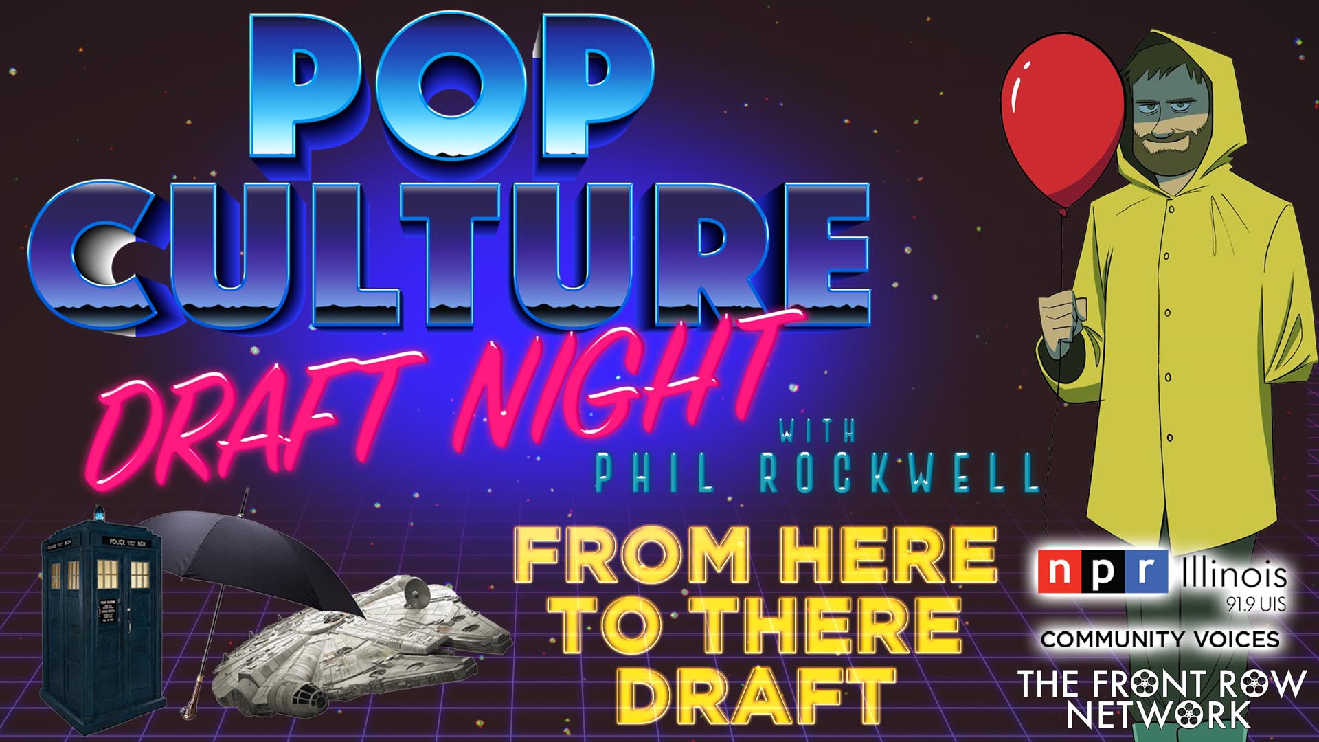 POP CULTURE DRAFT NIGHT - From Here To There Draft