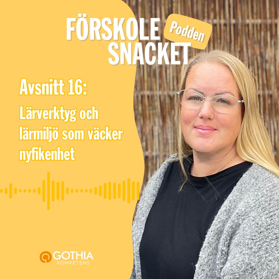 16. Lärverktyg och lärmiljö som väcker nyfikenhet 16. Lärverktyg och lärmiljö som väcker nyfikenhet