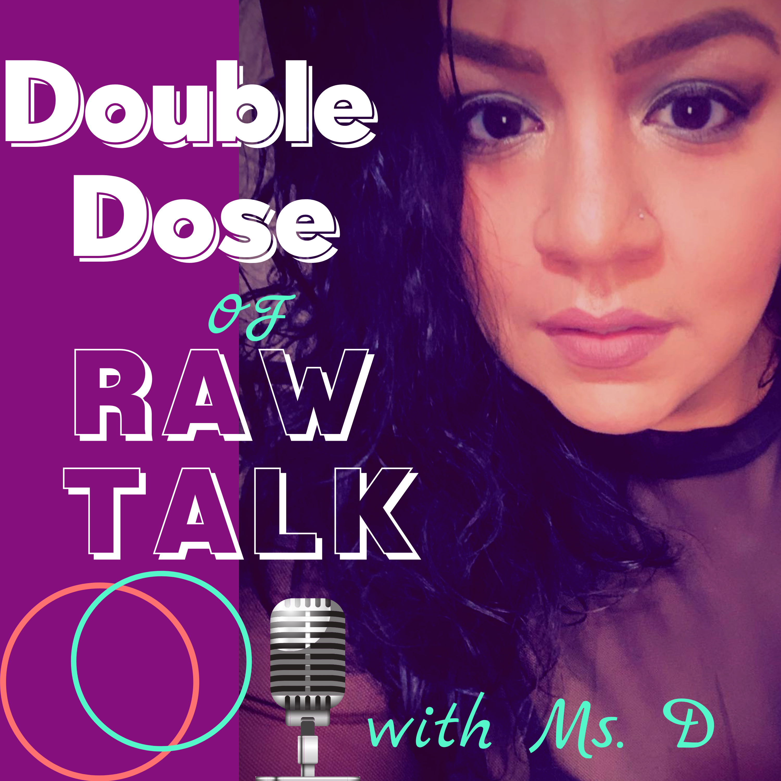 Double Dose of Raw Talk