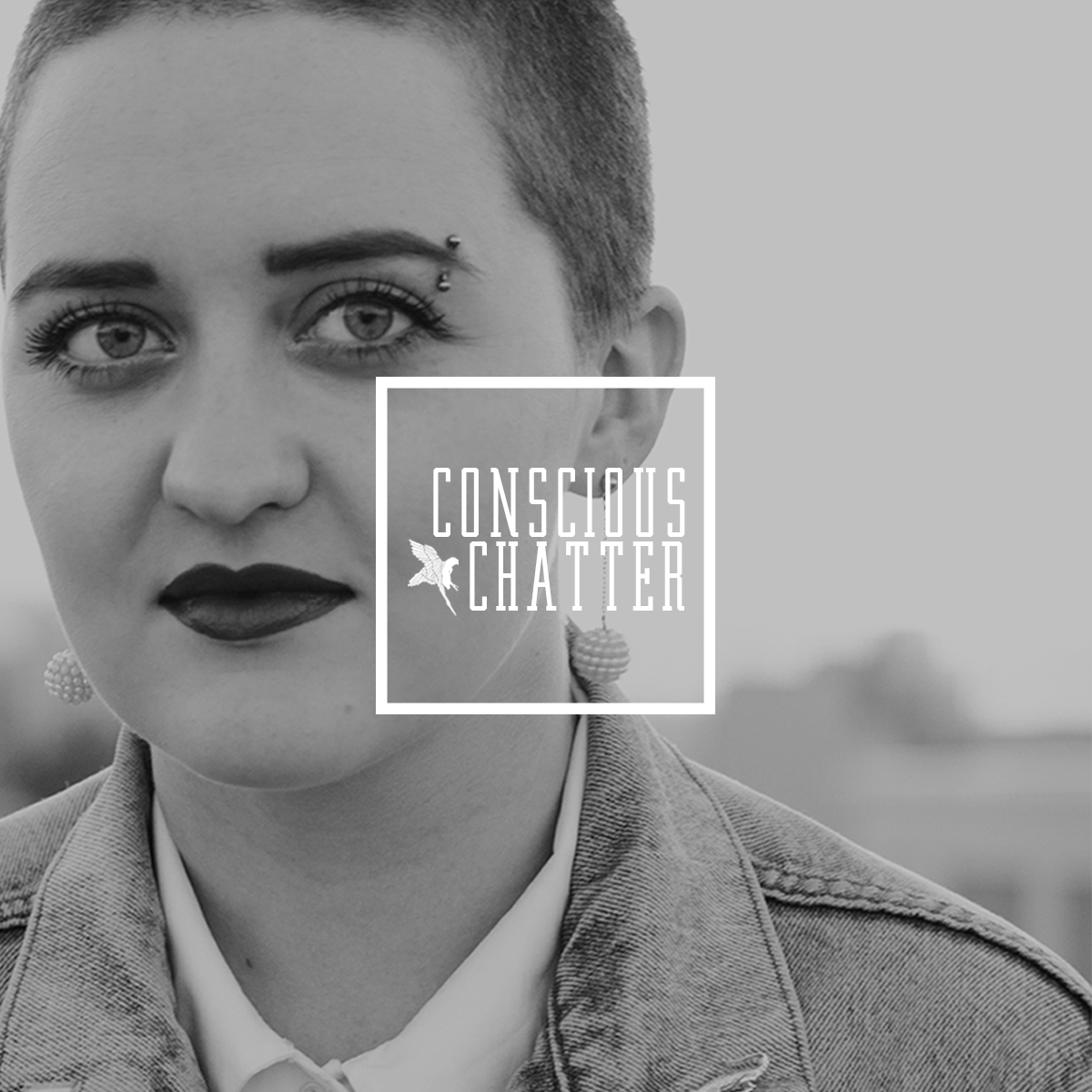 Conscious Chatter
