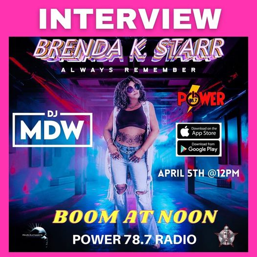 Boom at Noon (DJ MDW) Power 78.7 Radio guest Brenda K Starr
