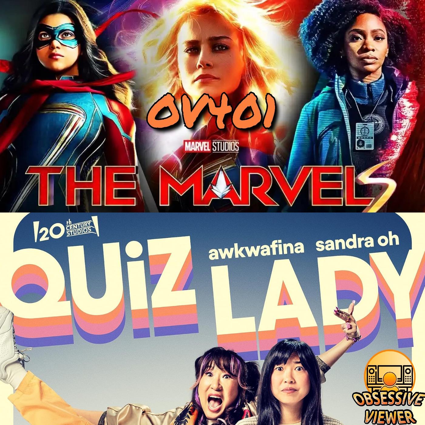 OV401 - The Marvels (2023) & Quiz Lady (2023) - When Evil Lurks, The Haunting of Hill House, Foundation, and SAG-AFTRA Strike Ends