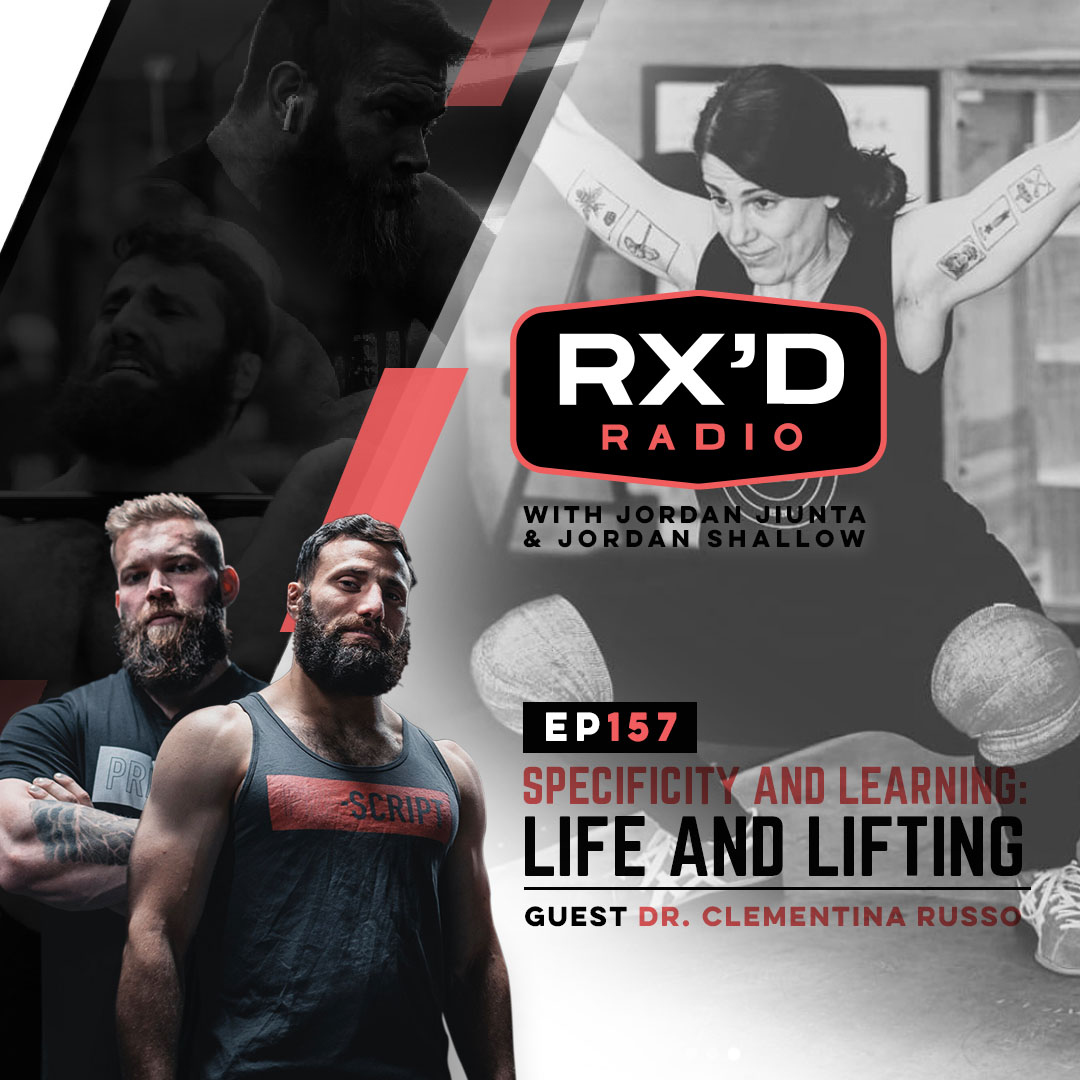 E157: Specificity and Learning: Life and Lifting with Dr. Clementina Russo