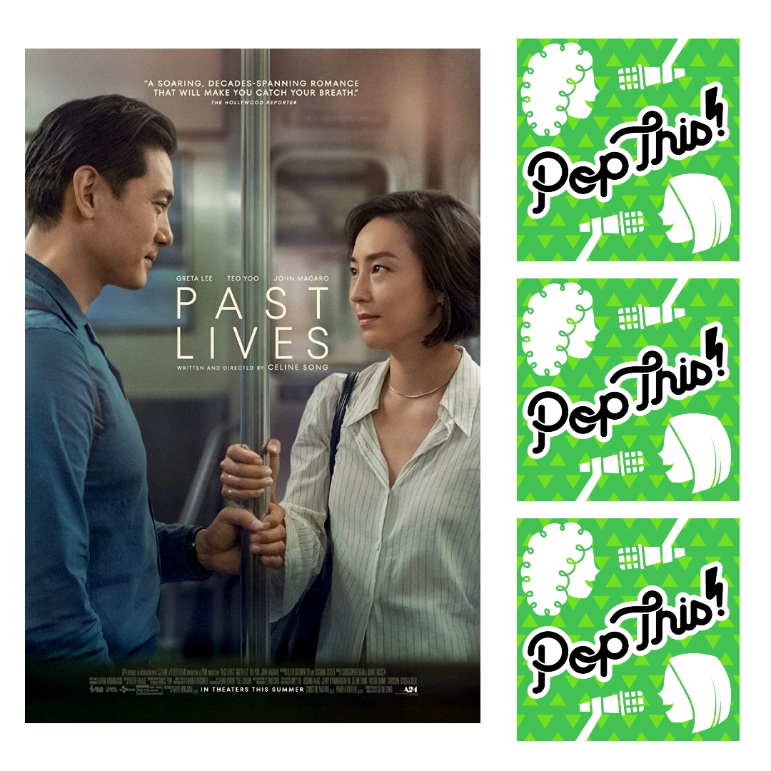 We argue over the ending of Celine Song's beautiful and moving film Past Lives | Pop This! Episode 383