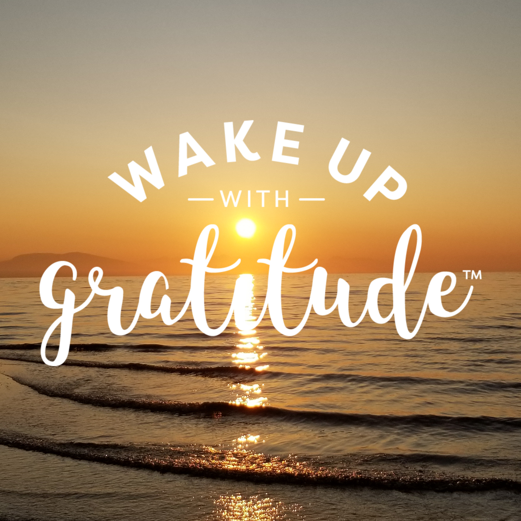Wake Up With Gratitude