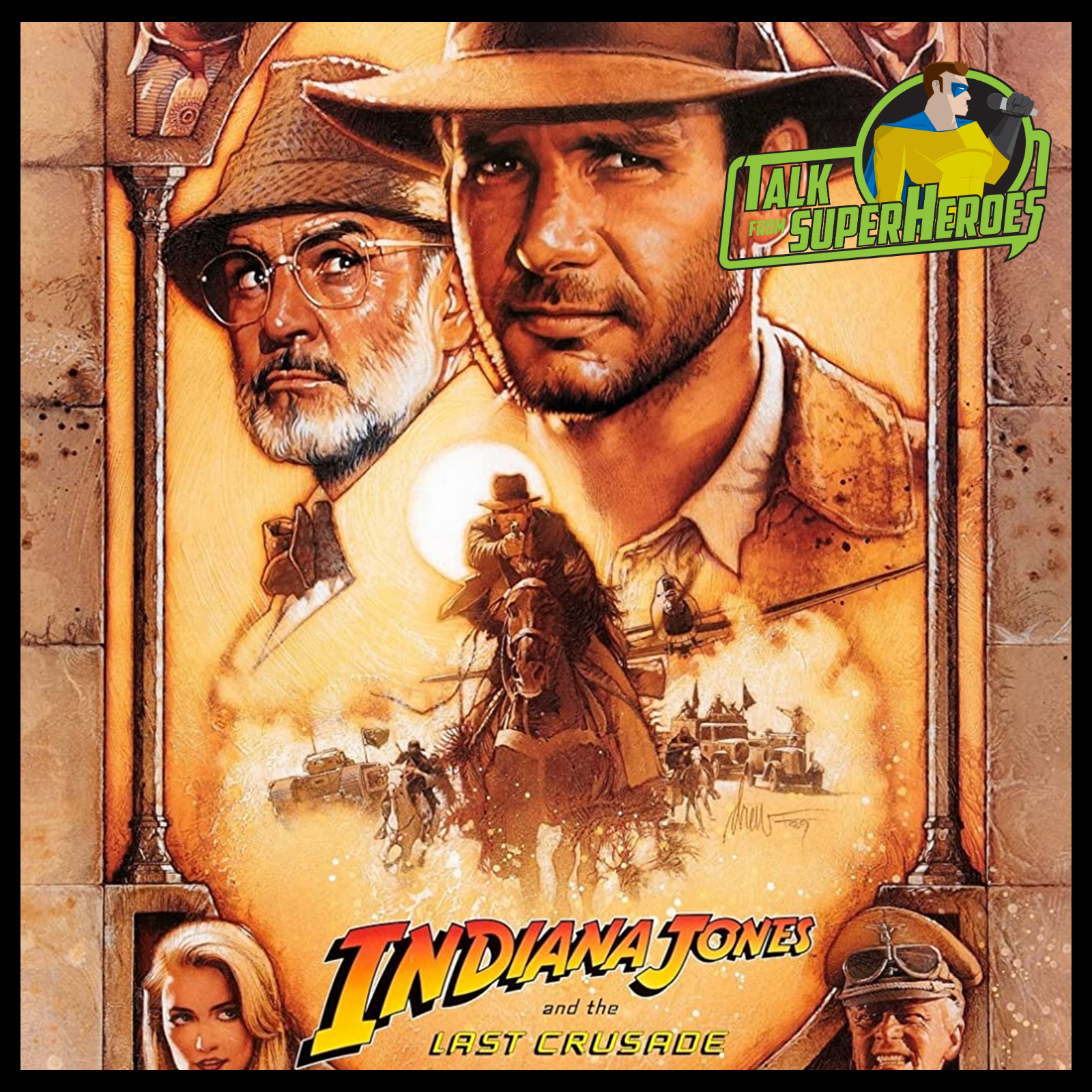 389: Indiana Jones and The Last Crusade (with Tracy Hamilton)
