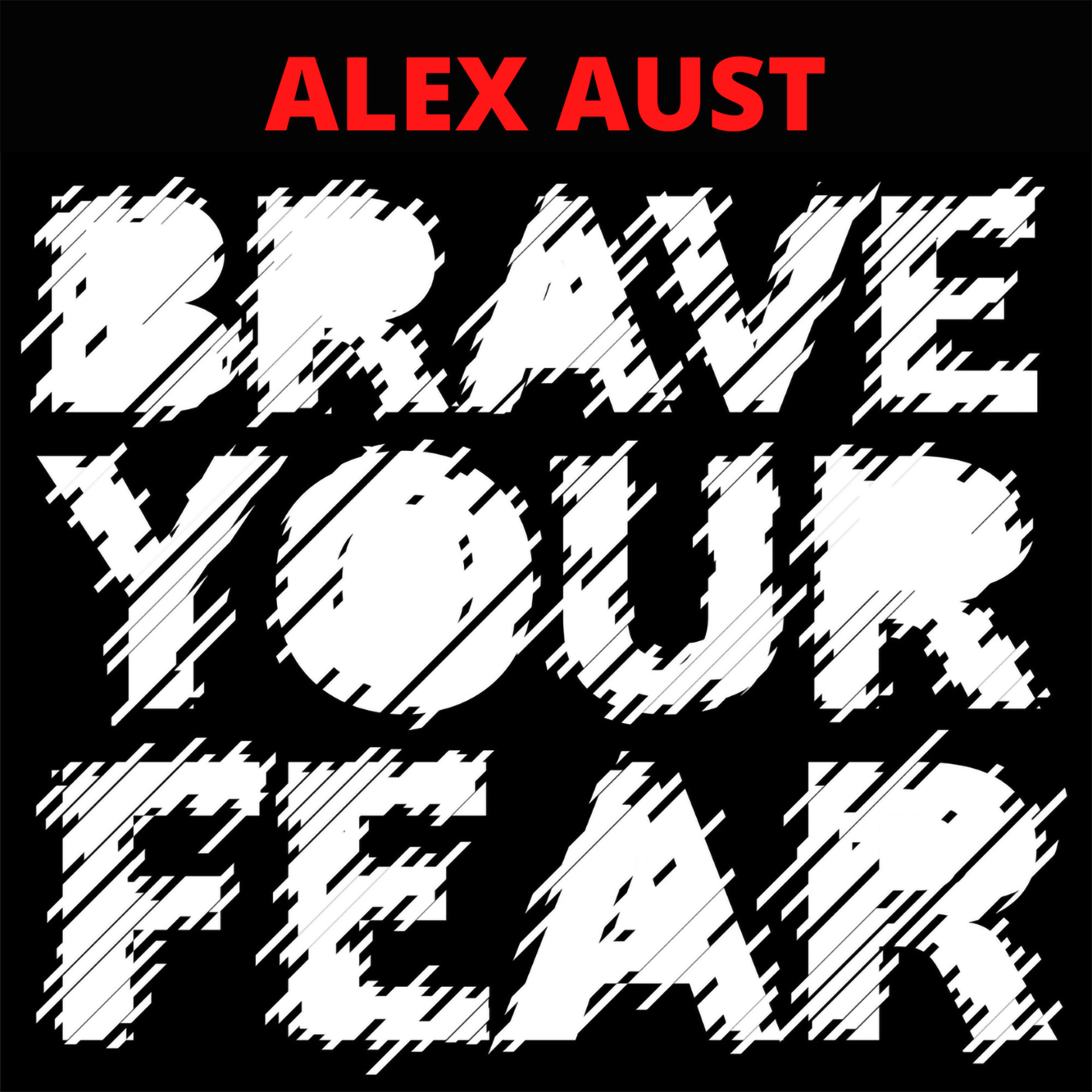 Alex Aust - Confidence Booster