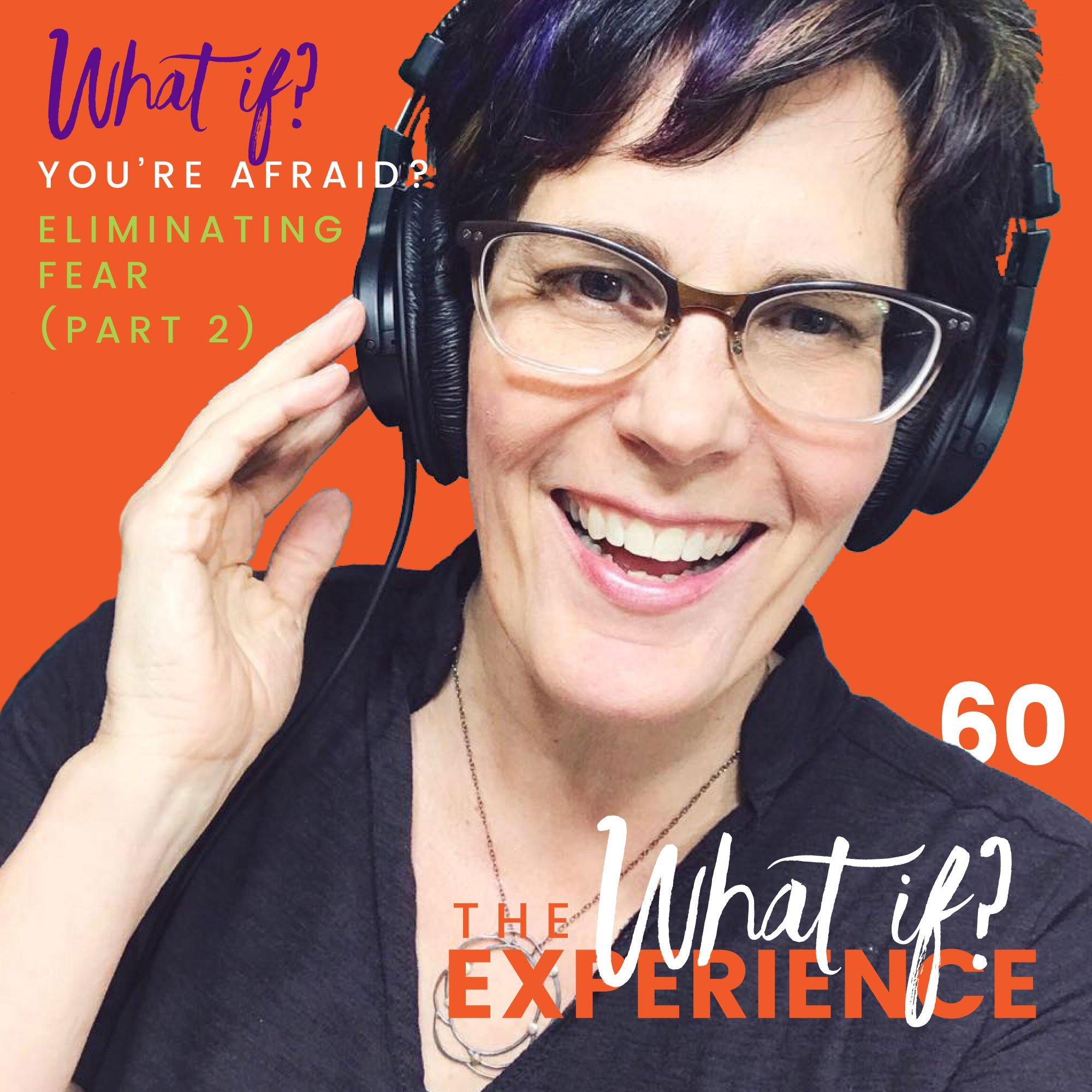 The What If Experience