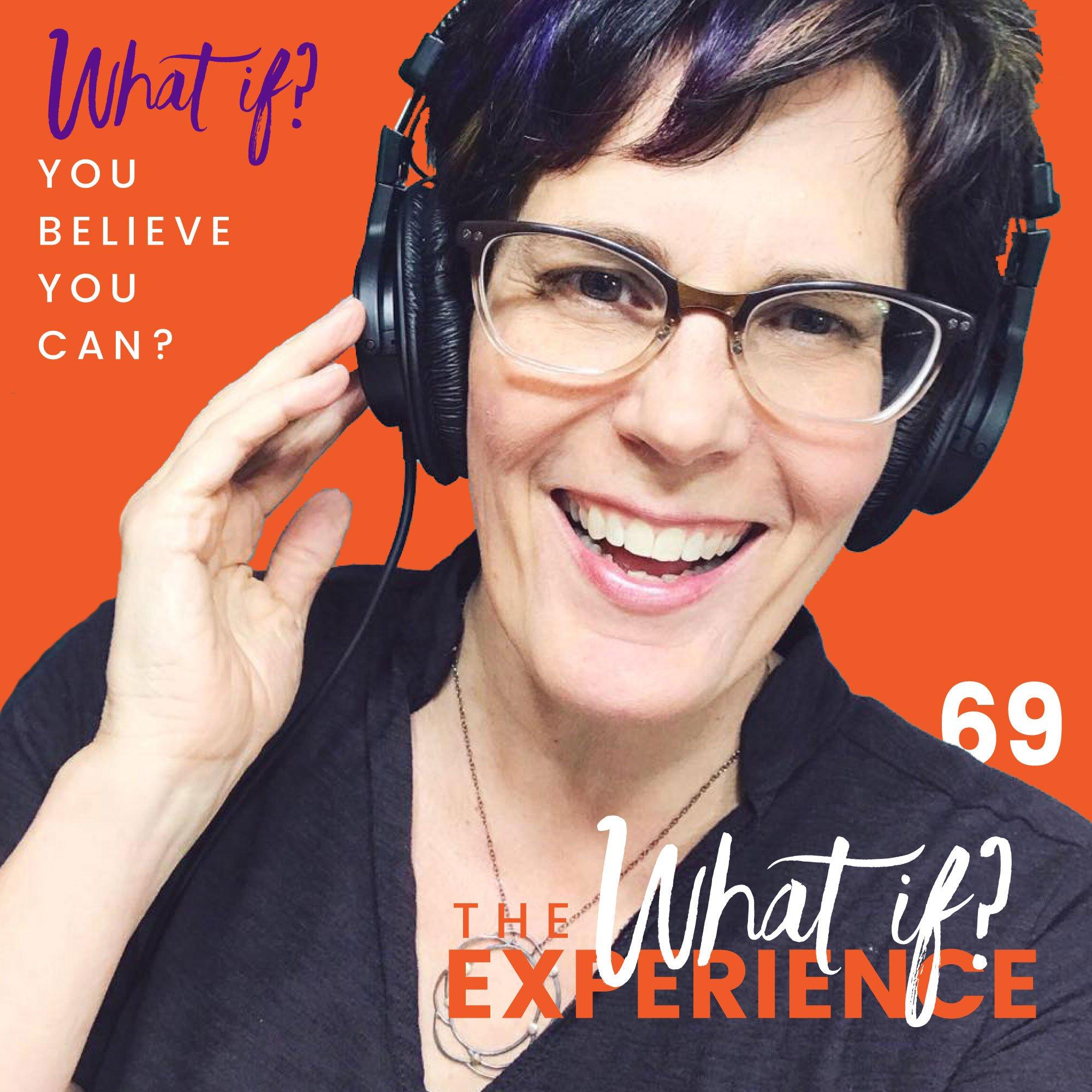 The What If Experience