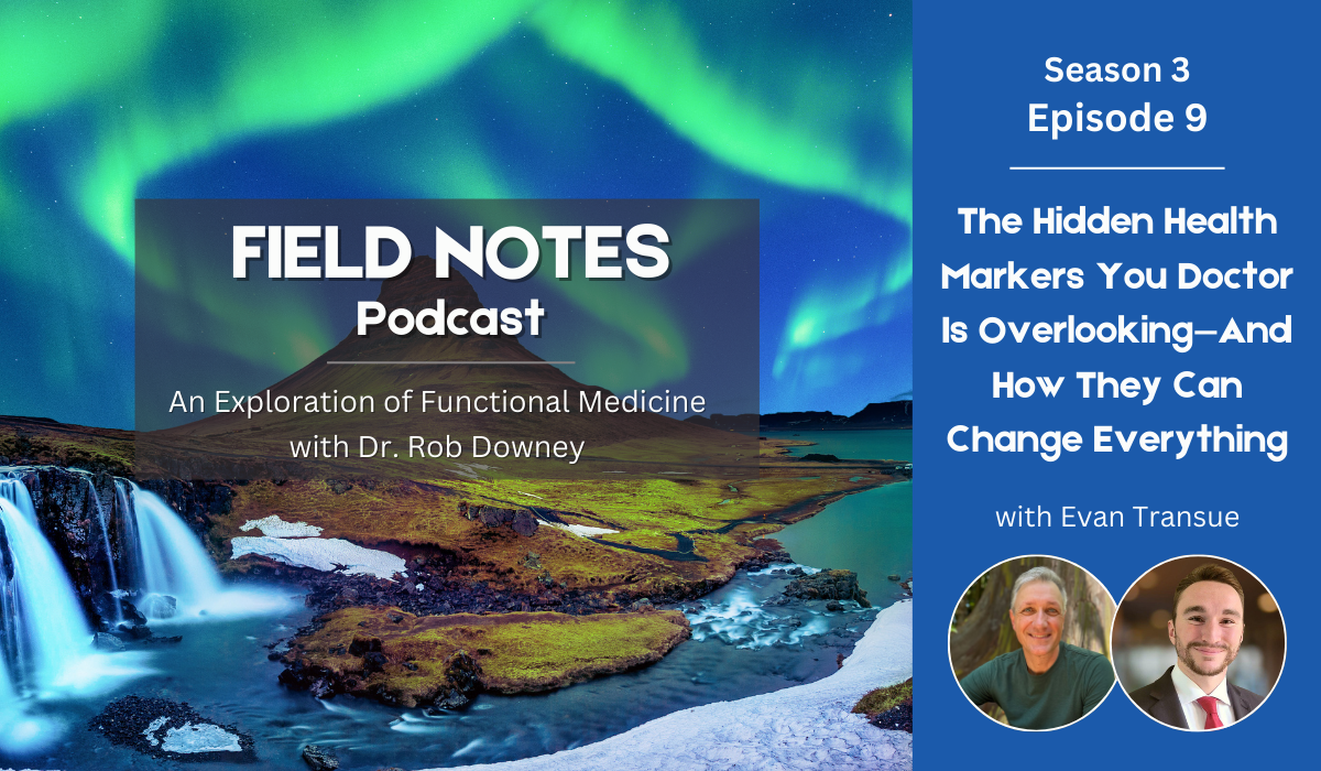 Field Notes: An Exploration of Functional Medicine