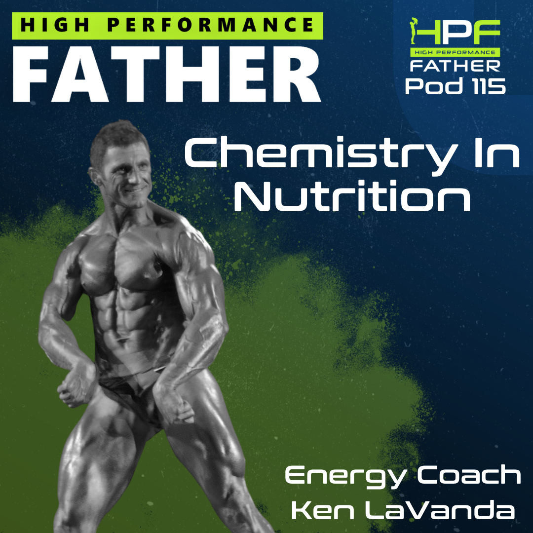 High Performance Father Podcast