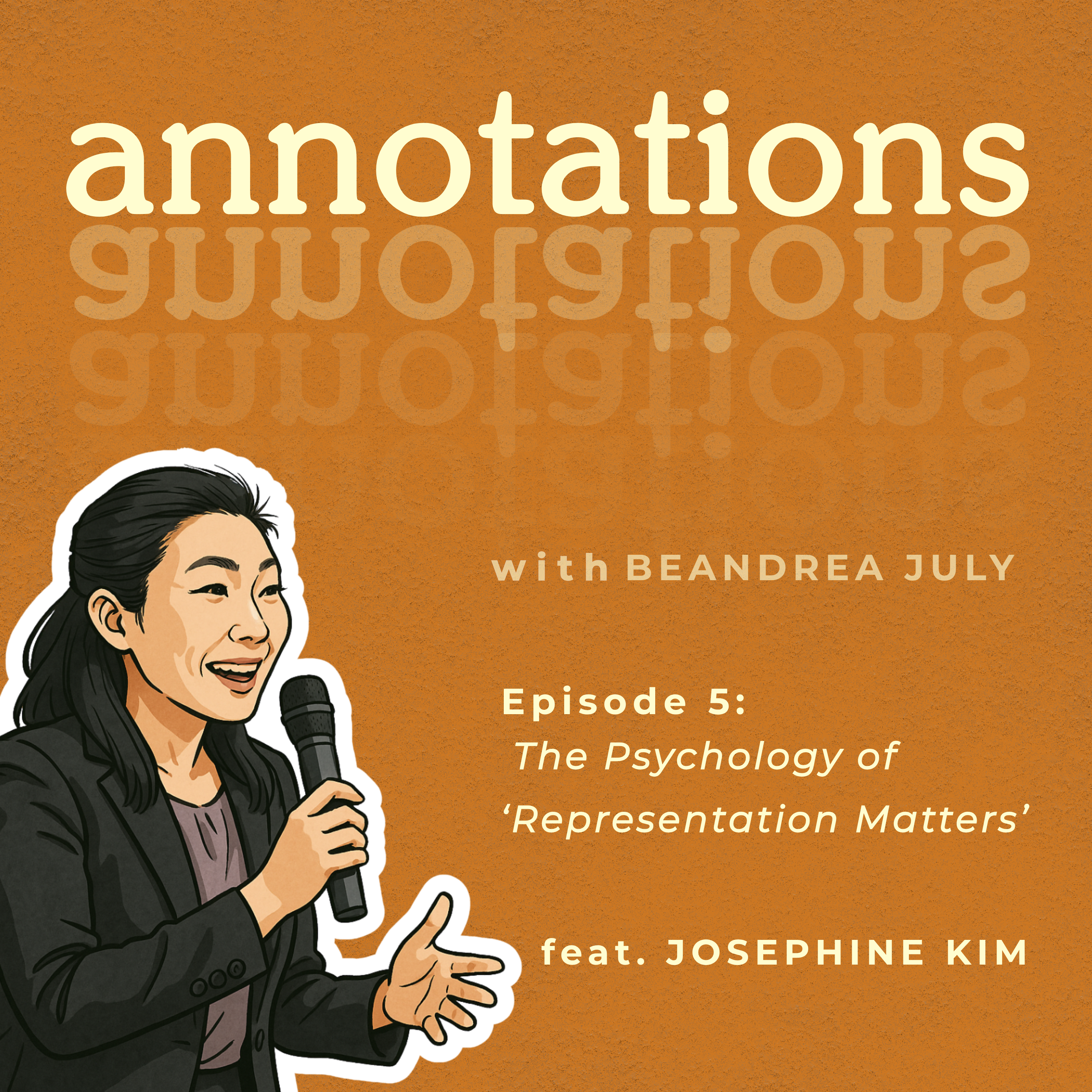 The Psychology of ‘Representation Matters’ feat. Harvard Prof. Josephine Kim
