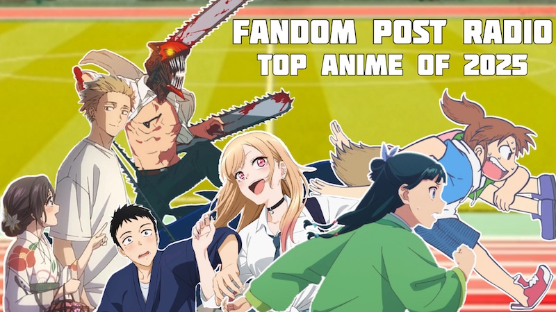 Fandom Post Radio Episode 165: Best Anime of 2025