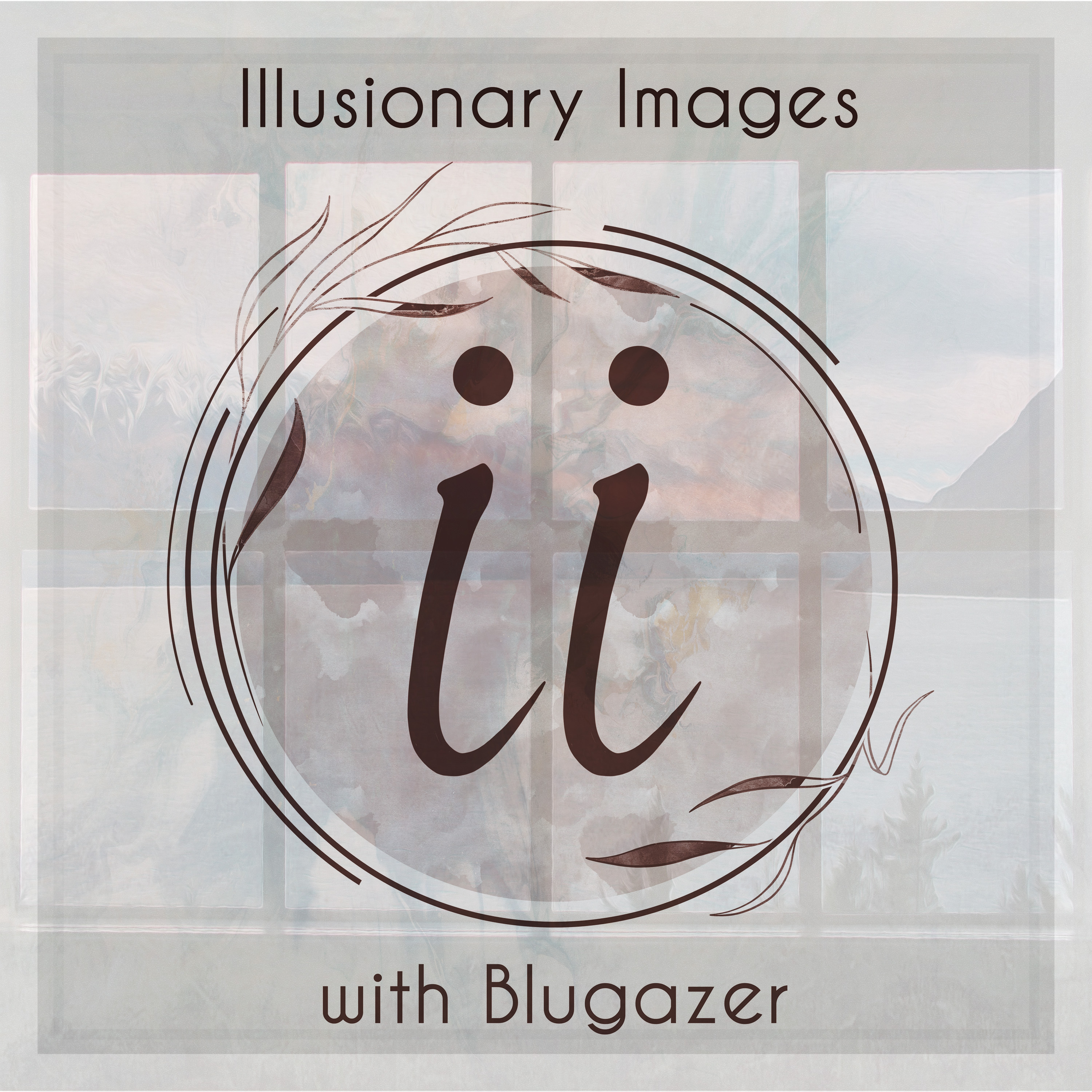 Illusionary Images Podcast