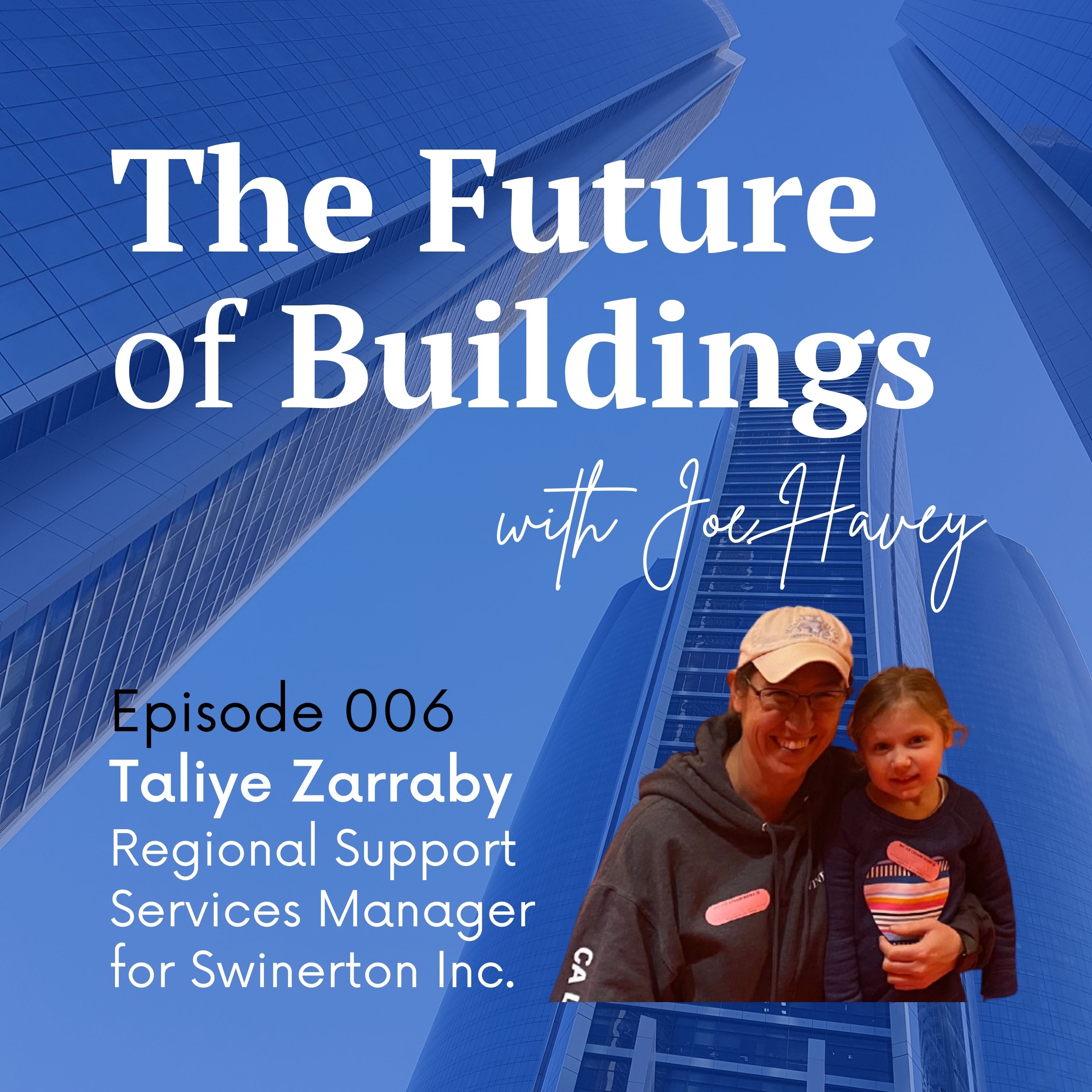The Future of Buildings with Joe Havey