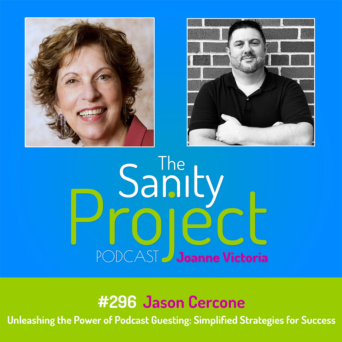 The Sanity Project Podcast
