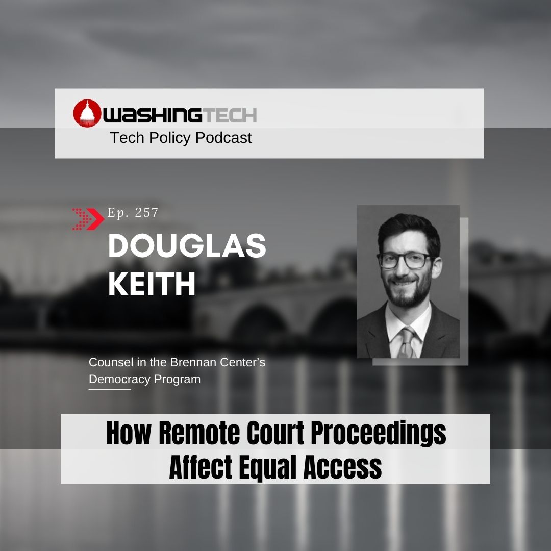 Douglas Keith: How Remote Court Proceedings Affect Equal Access