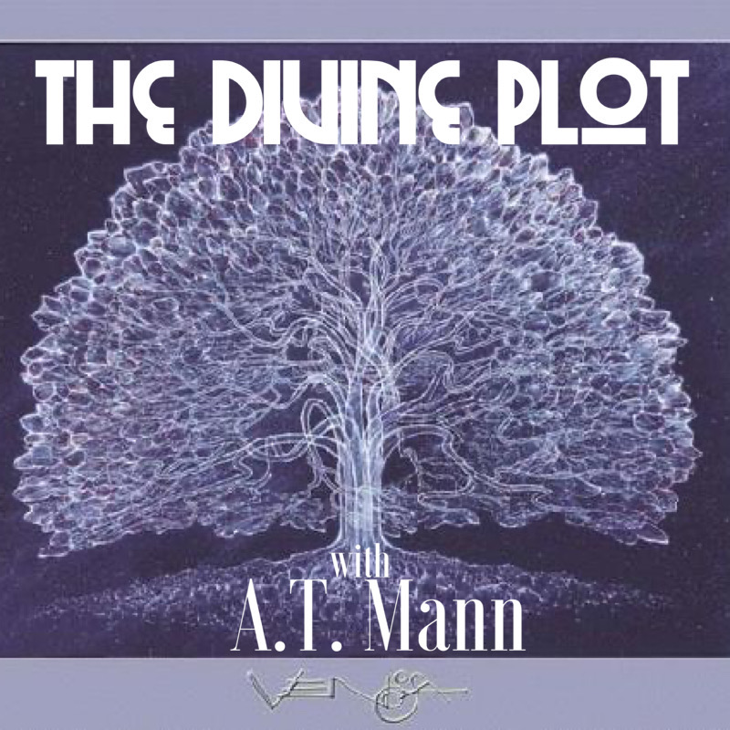 The Divine Plot with A.T. Mann