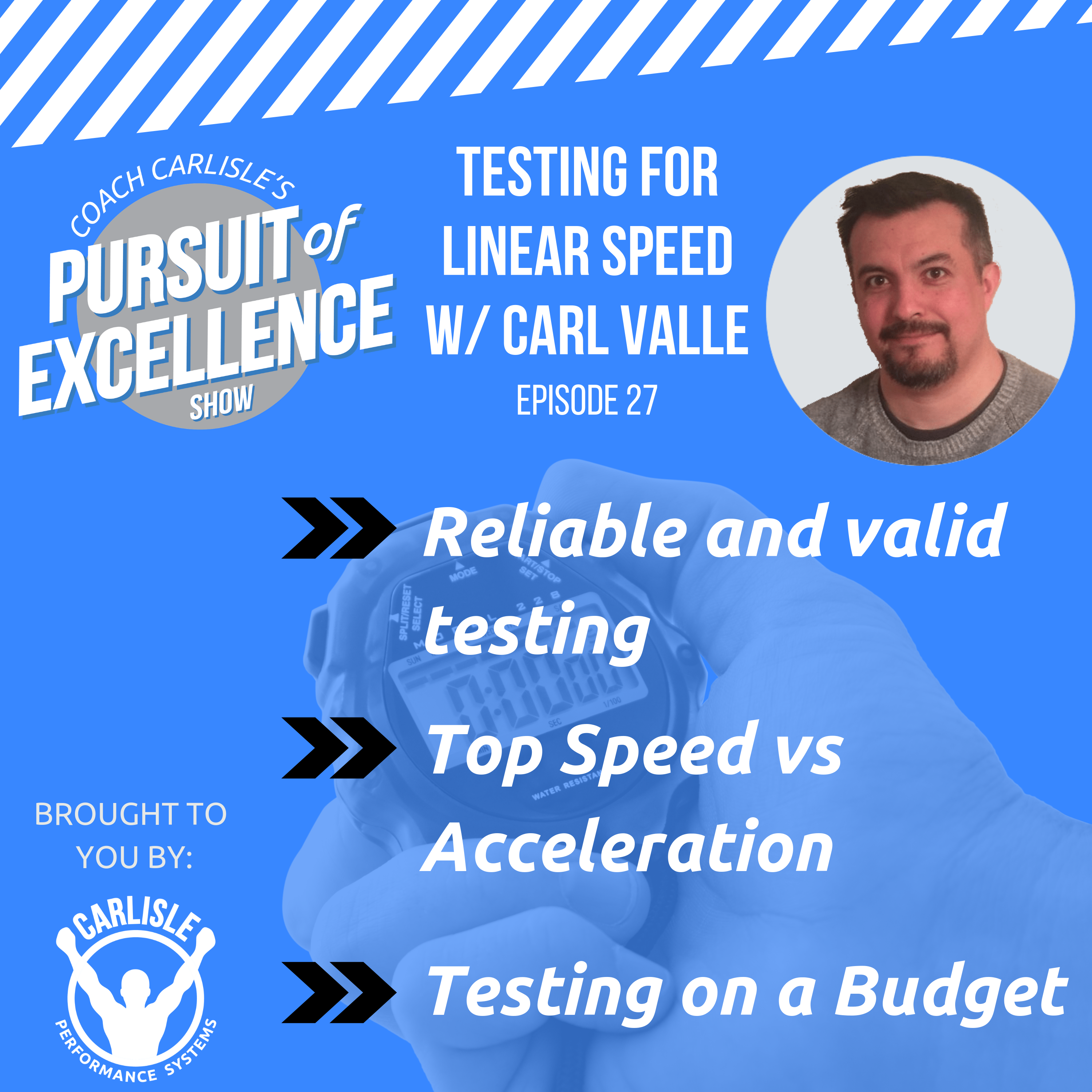Testing for Linear Speed with Carl Valle