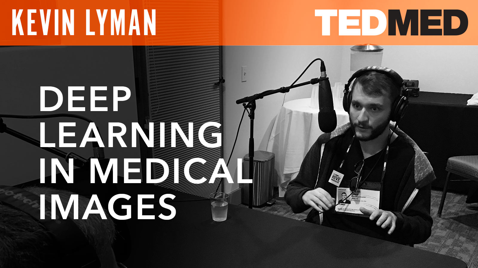 Kevin Lyman, CEO of Enlitic "Deep Learning in Medical Images"