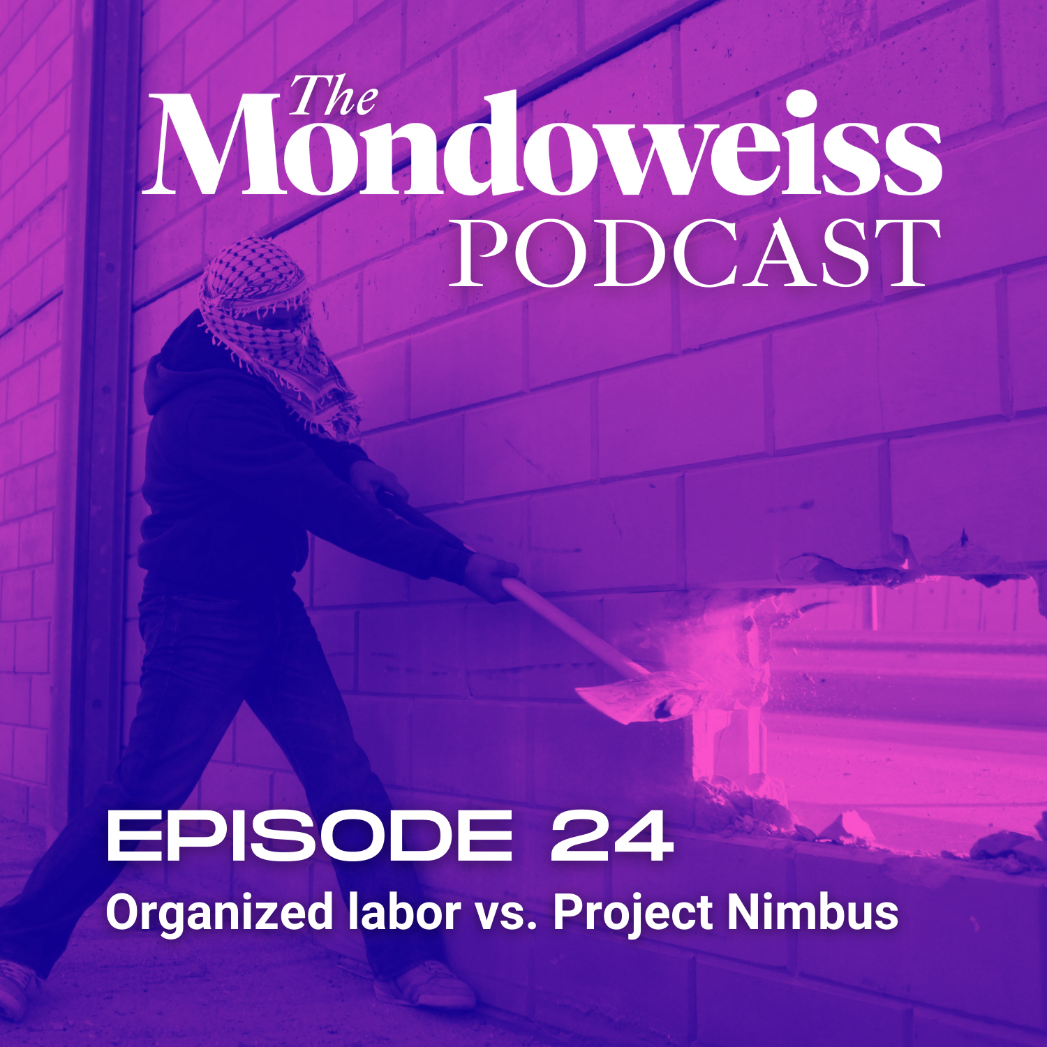 The Mondoweiss Podcast