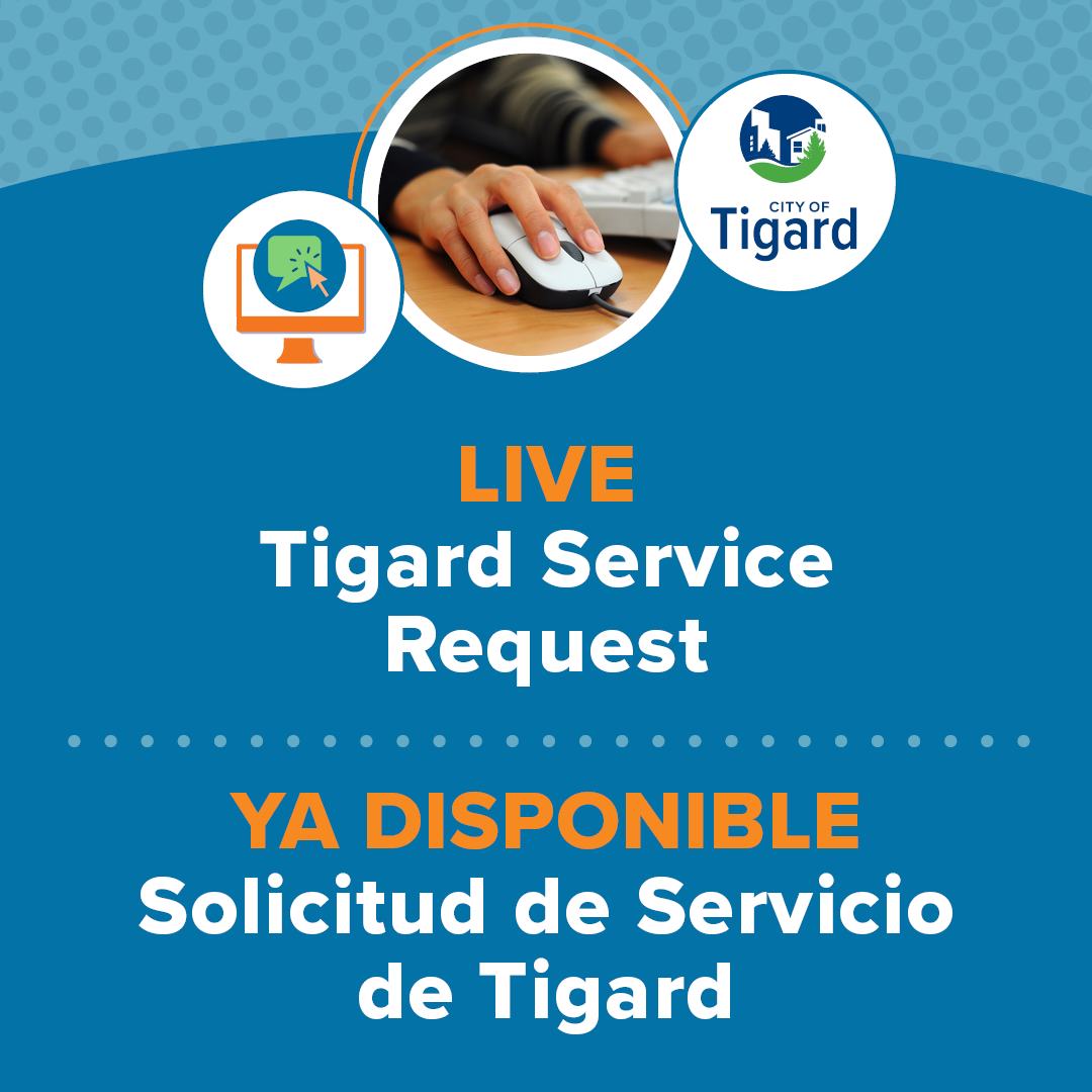 Click. Report. Improve: How Tigard Service Request Empowers the Community!