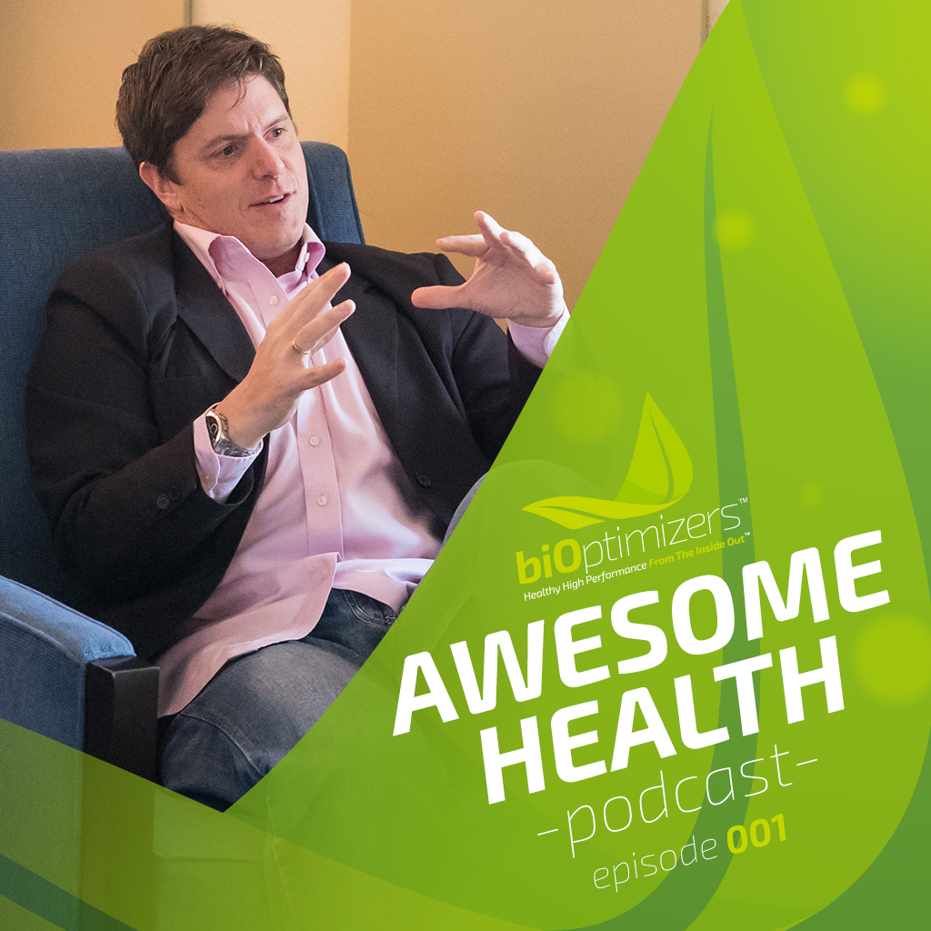 BIOptimizers - Awesome Health Podcast