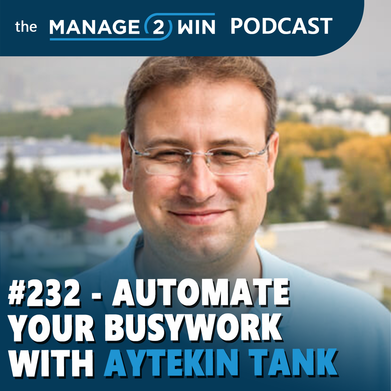The Manage 2 Win Podcast