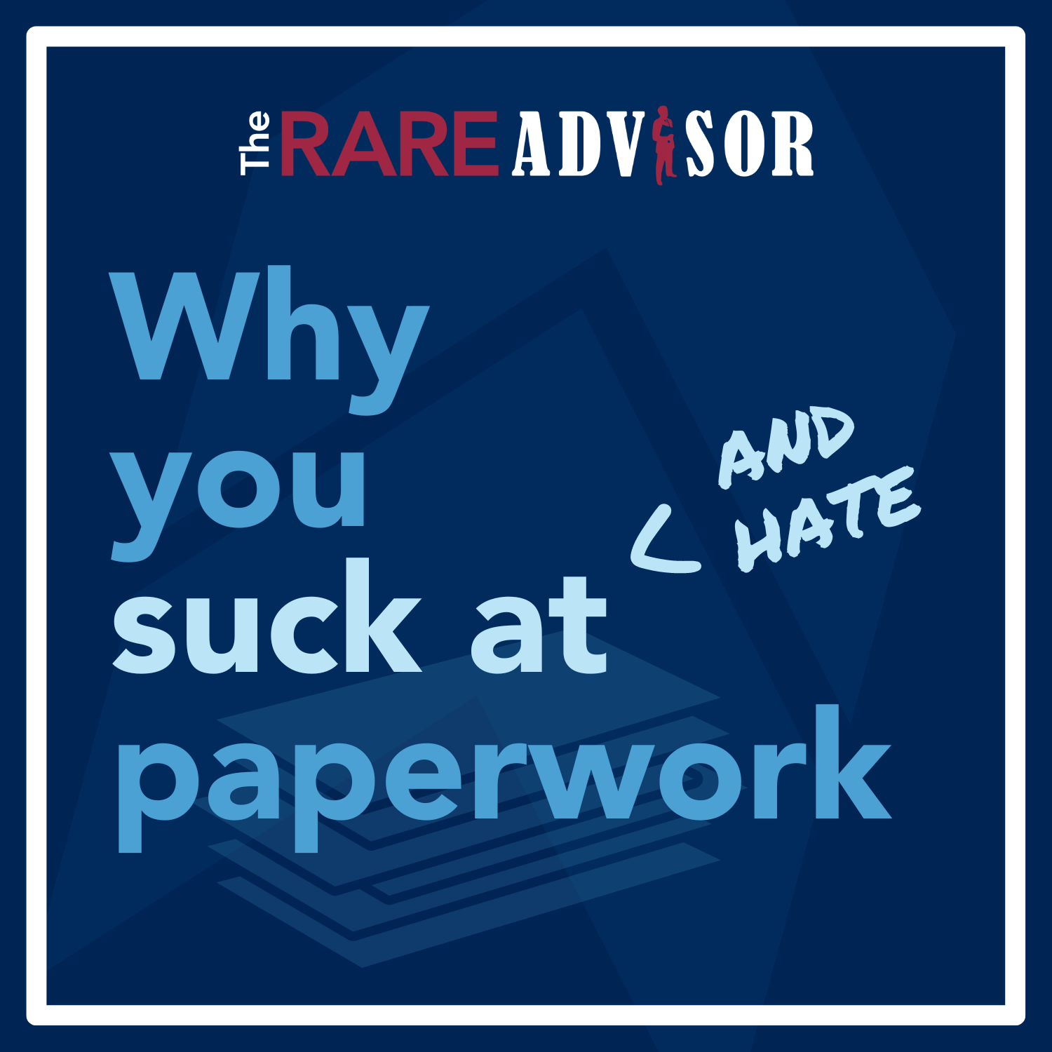 The RARE Advisor
