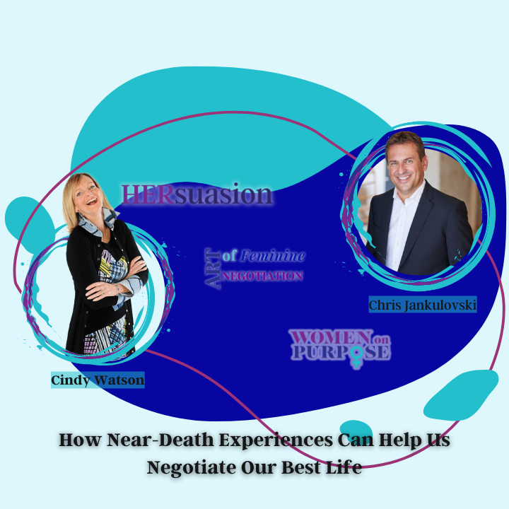171: How Near-Death Experiences Can Help Us Negotiate Our Best Life